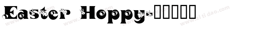 Easter Hoppy字体转换